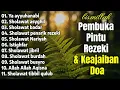 Download Lagu KUMPULAN SHOLAWAT VIRAL TERBARU 2025 | SHOLAWAT JIBRIL PEMBUKA REJEKI, SHOLAWAT BUSYRO, NARIYAH