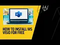 How to Download Microsoft Visio Standard 2021 for Free Genuine Version 2024