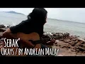 Lagu Sebak  (cover Ukays) -  by Andrian Malay