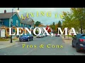 LENOX MASSACHUSETTS PROS and CONS - Could you live in the Berkshires Lenox MA