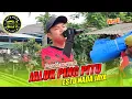 JALUK PING PITU ° VOC.FERDIANSYAH - ESTU NADA JAYA‼️DS. SUKAMULYA TUKDANA INDRAMAYU 2025