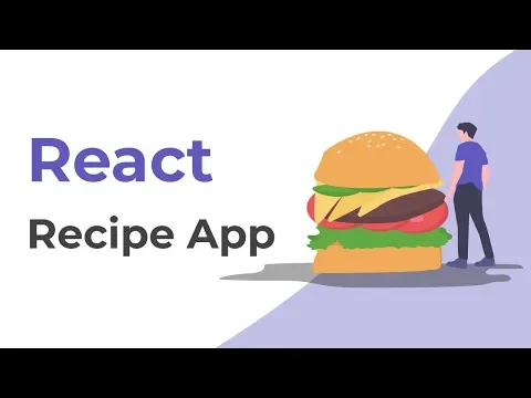 Build a Recipe App With React React Tutorial For Beginners