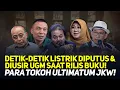 Download Lagu DETIK-DETIK LISTRIK DIPUTUS \u0026 DIUSIR UGM SAAT RILIS BUKU! PARA TOKOH ULTIMATUM JKW!