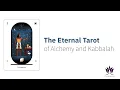 Arcanum 1 The Magician The Eternal Tarot of Alchemy and Kabbalah