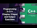 Programming in C Chapter 3 Input and Output Exercises 3-1 to 3-4