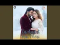 Lagu Tu Aadat Hai Meri