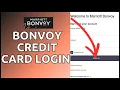 How to Login Bonvoy Credit Card Account Online 2024