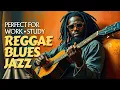 Download Lagu This is Why 500K+ People Are Obsessed With Reggae Jazz Blues Mix