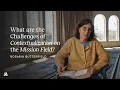 What are the Challenges of Contextualization on a Mission Field Rosaria Butterfield