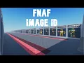 FNAF Image Id For Roblox