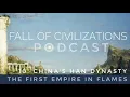 Download Lagu 10. China's Han Dynasty - The First Empire in Flames