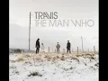 Travis   i love you anyways