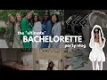 the BEST most CHILL bachelorette vlog