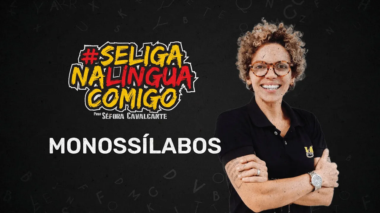 Se Liga na Língua Comigo - Monossílabos