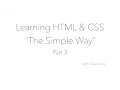Learning HTML CSS - The Simple Way Part 3