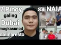 Download Lagu DALAWANG PINOY GALING DUBAI MAGKASUNOD NA INARESTO SA NAIA DAHIL SA VAWC CASE WAG ITO BALIWALAIN