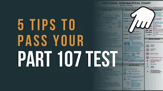 Ace the Part 107 Remote Pilot Test with These 5 Test-Taking Tips