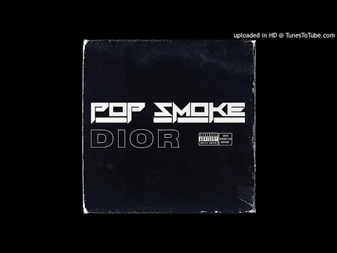 Download MP3 POP SMOKE - DIOR (Official Instrumental) Prod By 808Melo