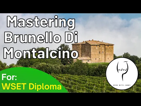 Download MP3 WSET Level 4 Diploma Tuscany 🍷 Brunello Di Montalcino