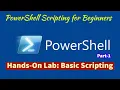 Module 08-Hands-On Lab 1 1 Basic PowerShell Scripting - Part 1