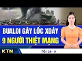 Download Lagu TỐI 29/9: 29 người tử vong, mất tích vì Bualoi; Trung Quốc cải tạo phà để chuẩn bị tấn công Đài Loan
