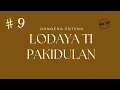 Download Lagu Dongeng Mang Jaya, Bagian 9, Lodaya Ti Pakidulan