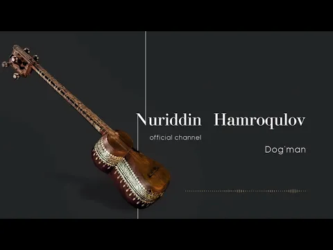 Download MP3 Nuriddin Hamroqulov  - Dog'man | Нуриддин Хамрокулов - Догман mp3