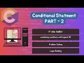 Lecture 17 C Programming If-else statement PART-2