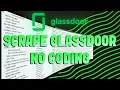 Glassdoor Scraper Export Jobs Companies Reviews more