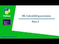 Python Machine learning accuracy calculate speak Khmer part 3