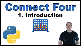 Python Beginner Project - Creating a Connect Four Game p 1 Introduction