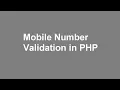 Mobile Number Validation in PHP