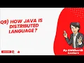 How java is distributed language Java Features Java Siddharth Lecture