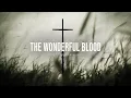 The Wonderful Blood (feat.Tiffany Hudson) - Elevation Worship | Instrumental Worship | Soaking Music