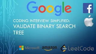 Coding Interview Tutorial 22 Validate Binary Search Tree LeetCode