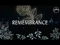 Download Lagu Remembrance - Hillsong Worship