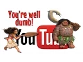 You're Well Dumb - Moana You're Welcome! Parody Song (Disney)