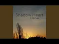 Download Lagu Shadow heart
