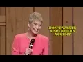 Jeanne Robertson Don t Waste a Southern Accent