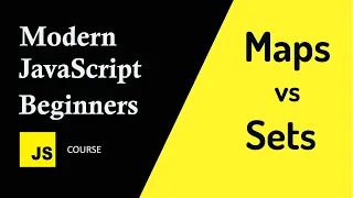 JavaScript Maps and Sets Tutorial See the Difference by Example