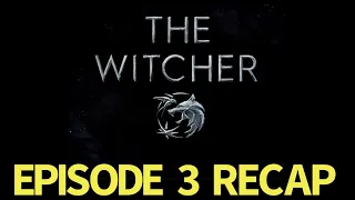 the witcher season 2 episode 3 what is lost recap