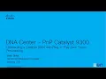 DNA Center - PnP Catalyst 9300