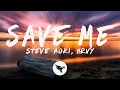 Download Lagu Steve Aoki \u0026 HRVY - Save Me (Lyrics)