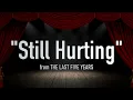 "Still Hurting" from The Last Five Years - Karaoke Track with Lyrics on Screen