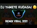 Download Lagu DJ YAMETE KUDASAI x IT'S MY LIFE 🤤 | REMIX VIRAL 2021 🔥 !