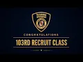 Anne Arundel County Police Department 103rd Recruit Class Graduation Ceremony
