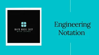 Engineering Notation