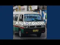 Download Lagu Angkot Gacor