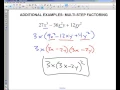 Factoring Examples MultiStep Factoring