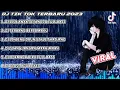 Download Lagu DJ TIK TOK TERBARU 2023 - DJ LISA ANAK TETANGGA FULL BASS X DJ TERBANG BERSAMAKU 2023